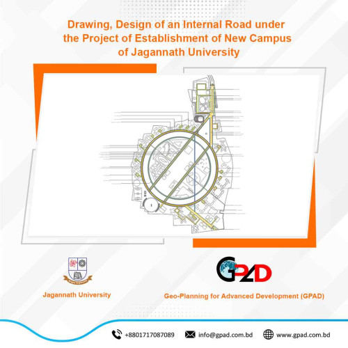 Drawing, Design of an Internal Road under  the Project of Establishment of New Campus  of Jagannath University
