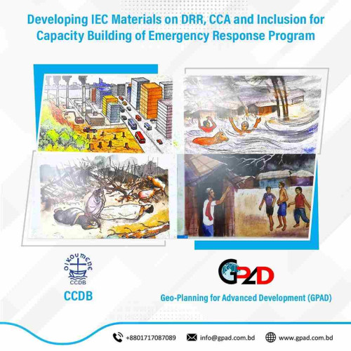Developing IEC Materials on DRR, CCA and Inclusion for Capacity Building of Emergency Response Program.